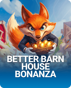 Better Barn House Bonanza