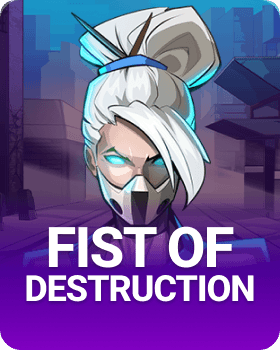 Fist of Destruction