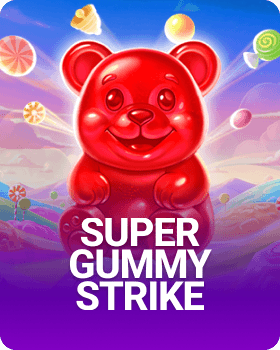 Super Gummy Strike