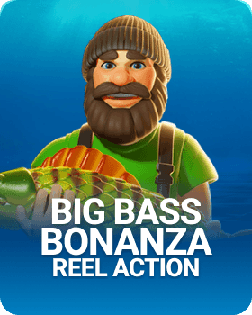 Big Bass Bonanza Reel Action