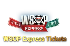 WSOP Express Tickets