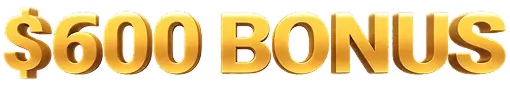 $600 BONUS